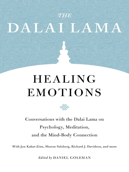 Title details for Healing Emotions by The Dalai Lama - Available